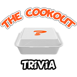 The Cookout Trivia Live Game Show (Live Broadcasts on Facebook, YouTube, Twitter, Instagram, TikTok. Posting included. Full game replays on Fire TV and Roku)